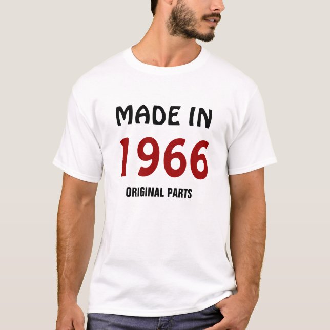 Camiseta Fabricado en 1966, piezas originales (Anverso)