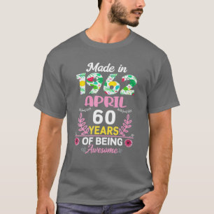 Camiseta Fabricado En Abril De 1962 Con Floral De 60 Años D