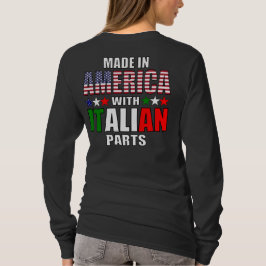 Camiseta Fabricado en Estados Unidos con piezas italianas