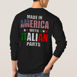 Camiseta Fabricado en Estados Unidos con piezas italianas