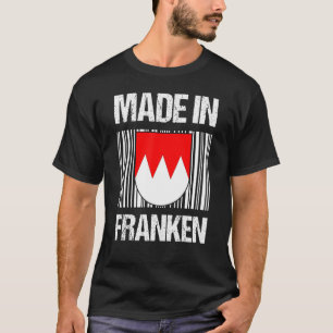 Camiseta Fabricado En Franconia Fränksch