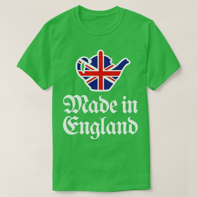 Camiseta Fabricado en Inglaterra tetera Gran Bretaña (Diseño del anverso)