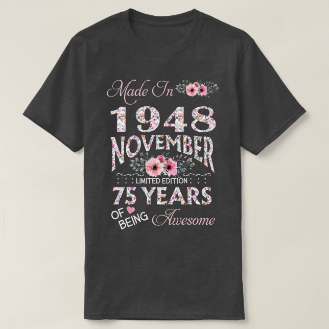 Camiseta Fabricado En Noviembre De 1948 Floral 75 Años De E (Diseño del anverso)