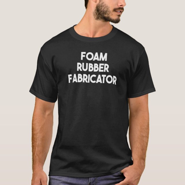 Camiseta Fabricante de caucho de espuma (Anverso)