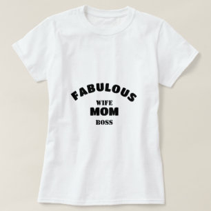 Camiseta Fabulosa Esposa, Mamá, Plantilla Personalizada Jef