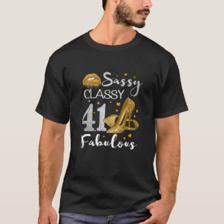 Camiseta Fabulosa fiesta de cumpleaños 41 mujeres con clase