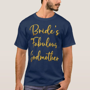 Camiseta Fabulosa Madrina de la Novia Desfile de Regalos de