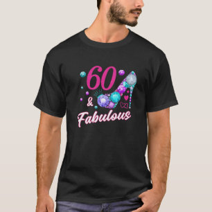 Camiseta Fabulosa Mujer 60 Años Señora 60 Natal