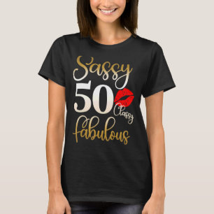 Camiseta Fabulosas mujeres de 50 años, de clase elegante y