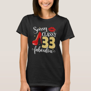 Camiseta Fabulosas mujeres de cumpleaños número 33 en el ce