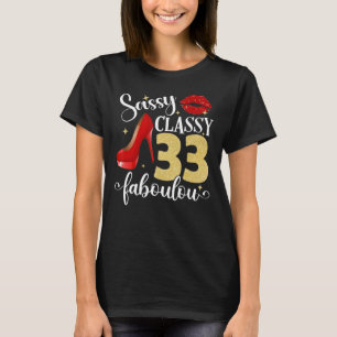Camiseta Fabulosas mujeres de cumpleaños número 33 en el ce