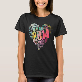 Camiseta Fabuloso Chica de Mayo 2014 Maravilloso Nacimiento