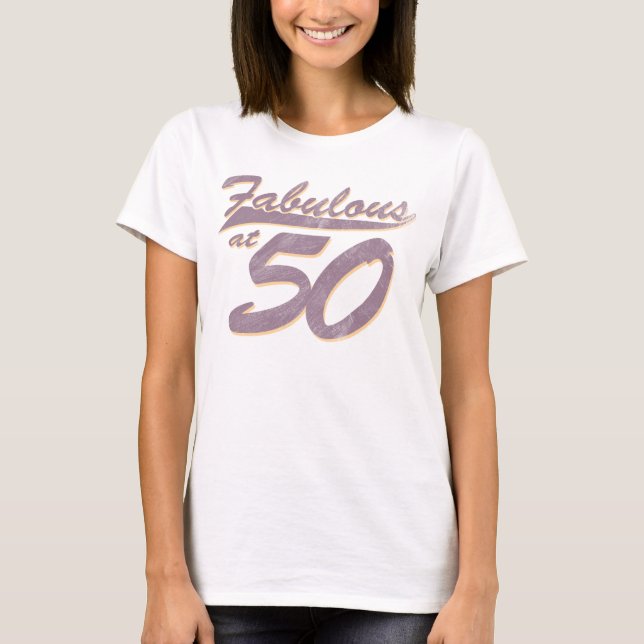 Camiseta Fabuloso con 50 cumpleaños (Anverso)