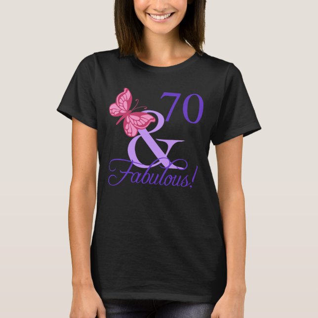 Camiseta Fabuloso cumpleaños 70 para las mujeres (Anverso)
