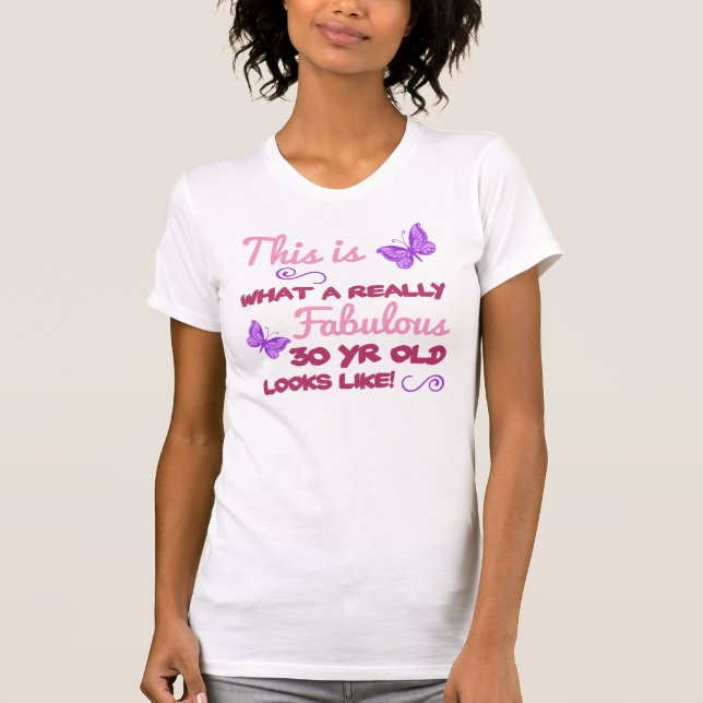 Camiseta Fabuloso cumpleaños número 30 (Anverso)