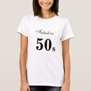 Camiseta Fabuloso cumpleaños número 50
