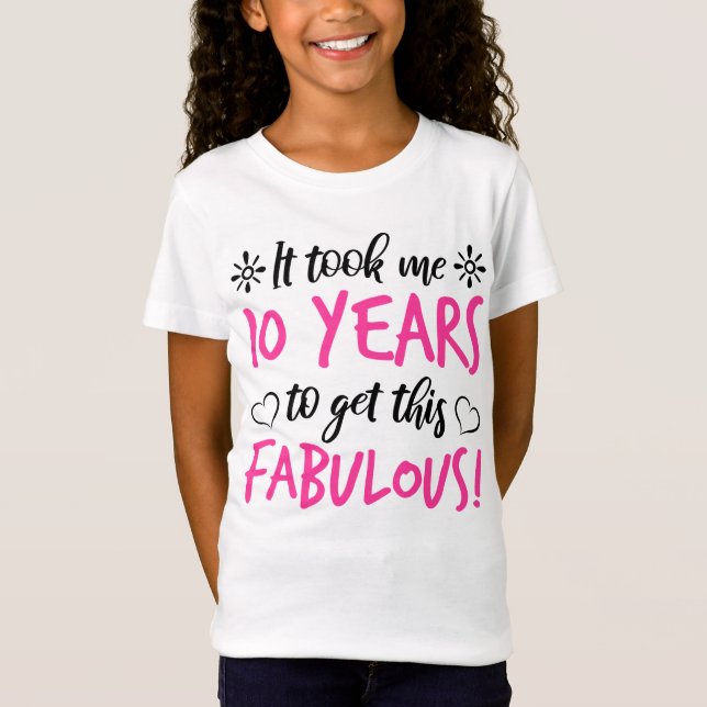 Camiseta Fabuloso décimo cumpleaños (Anverso)