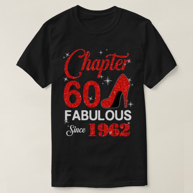 Camiseta Fabuloso desde 1962 Capítulo 60 Cumpleaños (Diseño del anverso)