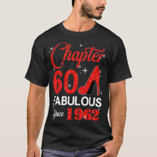 Camiseta Fabuloso desde 1962 Capítulo 60 Cumpleaños