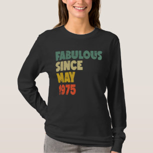 Camiseta Fabuloso desde mayo de 1975 Niño Chica Mujer Birth