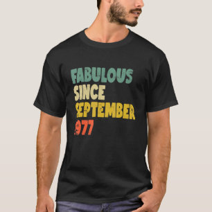 Camiseta Fabuloso Desde Septiembre De 1977 Niño Chica Mujer