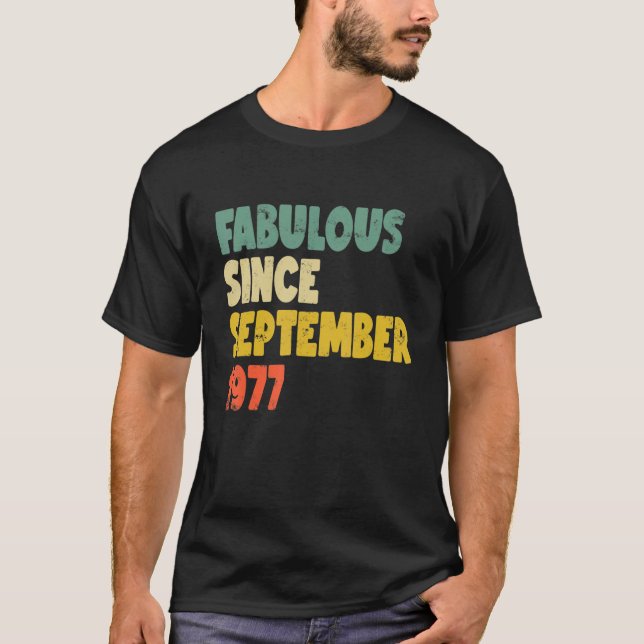 Camiseta Fabuloso Desde Septiembre De 1977 Niño Chica Mujer (Anverso)