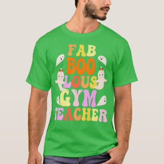 Camiseta Fabuloso disfraz de profesor de gimnasia, este es 