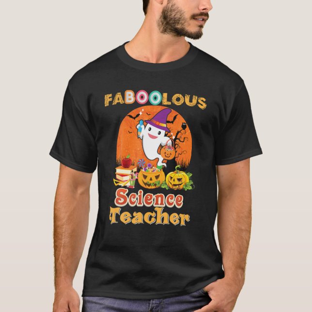 Camiseta Fabuloso profesor de ciencias Fabulous Boo Ghost (Anverso)