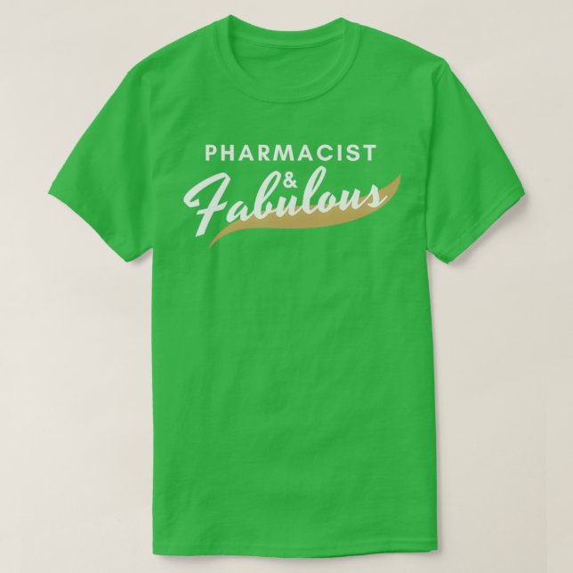 Camiseta Fabuloso regalo de farmacia Ideas Fabulous (Diseño del anverso)