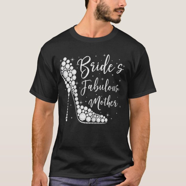 Camiseta Fabulous Mother of the Bride Diamond High Heels We (Anverso)