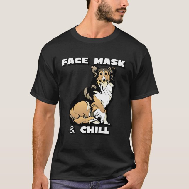 Camiseta Face mask and chill collie dog with white text (Anverso)
