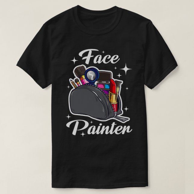 Camiseta Face Painter Gracioso Artista de maquillaje (Diseño del anverso)
