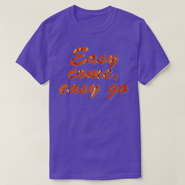 Camiseta Fácil de conseguir fácil (Diseño del anverso)