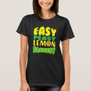 Camiseta Fácil Peasy Lemon Squeezy Lemonade Juice Stand Lem