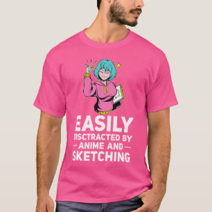 Camiseta Fácilmente Desatraído Por El Esbozo De Anime Y Ske