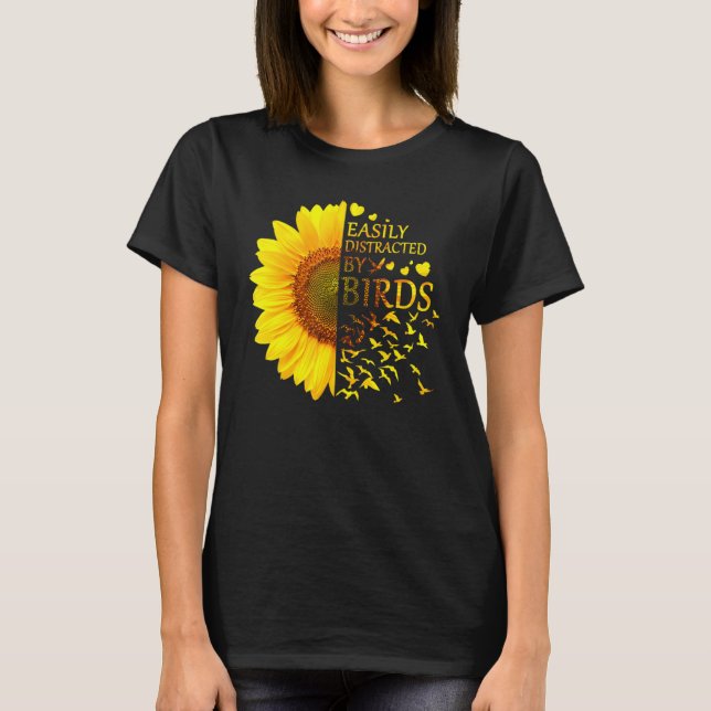 Camiseta Fácilmente Distrado Por Aves Ave Girasol (Anverso)
