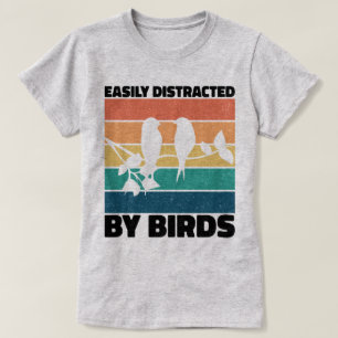 Camiseta Fácilmente Distrado Por Aves Cumpleaños De Aves