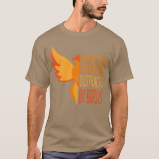 Camiseta Fácilmente Distrado Por Aves Funny Ornitología De 