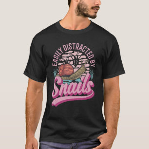 Camiseta Fácilmente Distrado Por Caracoles