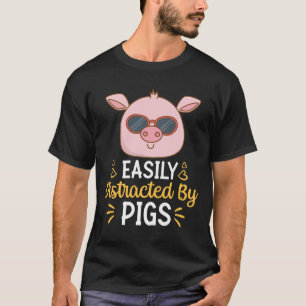 Camiseta Fácilmente Distrado Por Cerdos