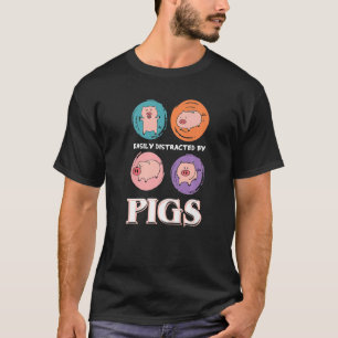 Camiseta Fácilmente Distrado Por Cerdos, Divertido Amante D