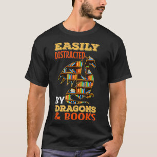 Camiseta Fácilmente Distrado Por Dragones Y Libros Amor Dra