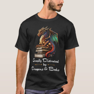 Camiseta Fácilmente distrado por dragones y nervios de libr