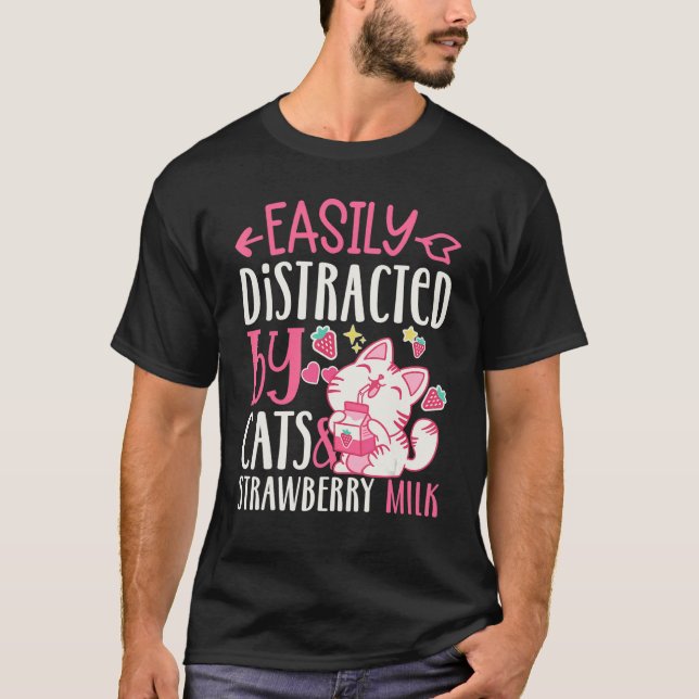 Camiseta Fácilmente Distrado Por Gatos Y Leche De Fresa (Anverso)