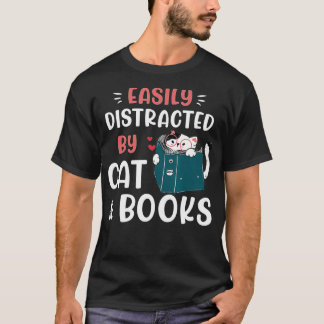 Camiseta Fácilmente distrado por gatos y libros, Cat & Book