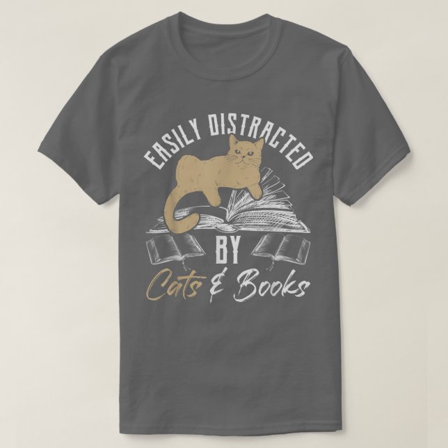 Camiseta Fácilmente distrado por gatos y libros de amor al  (Diseño del anverso)