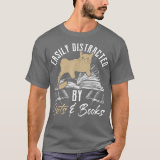 Camiseta Fácilmente distrado por gatos y libros de amor al 