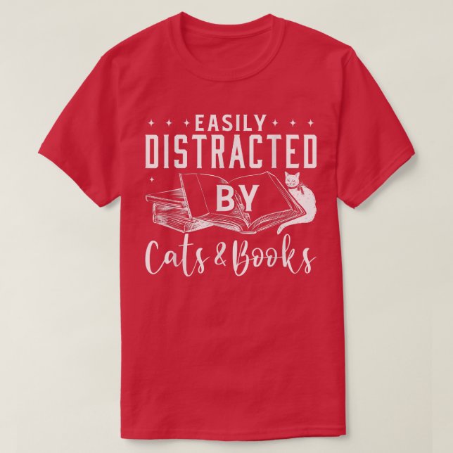 Camiseta Fácilmente distrado por gatos y libros de amor al  (Diseño del anverso)