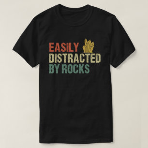 Camiseta Fácilmente Distrado Por La Geología De Las Rocas
