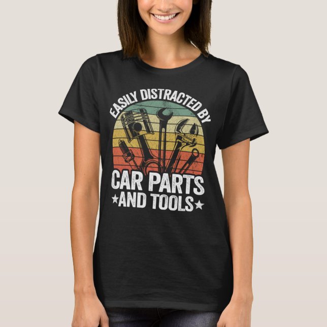 Camiseta Fácilmente Distrado Por Las Piezas De Los Coches Y (Anverso)